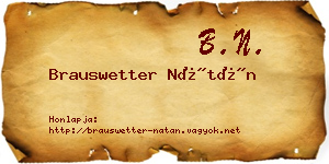 Brauswetter Nátán névjegykártya